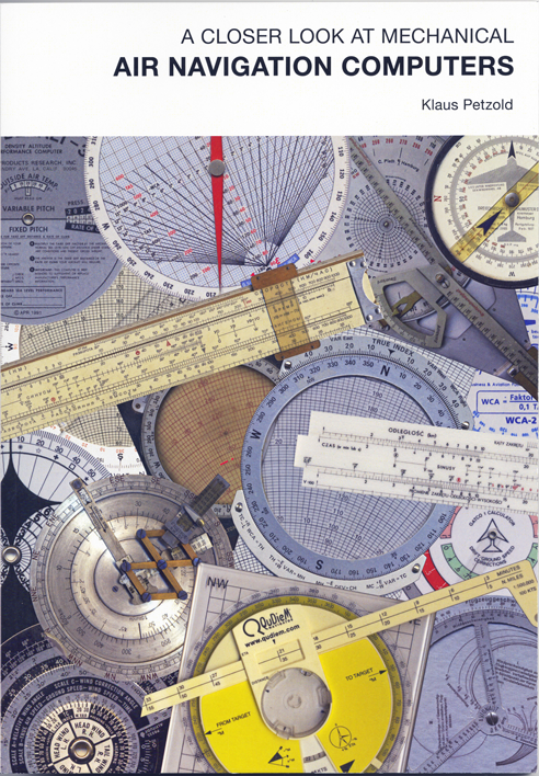 A CLOSER LOOK AT MECHANICAL AIR NAVIGATION COMPUTERS